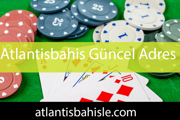 Atlantisbahis güncel adres vasıtasıyla kayda değerdir.